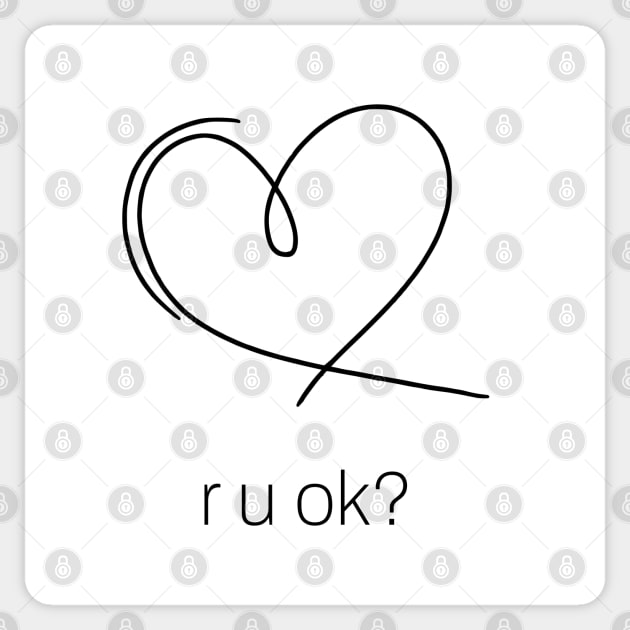 r u ok Sticker by ArtsyStone